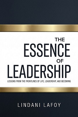 The Essence of Leadership by Lindani Lafoy